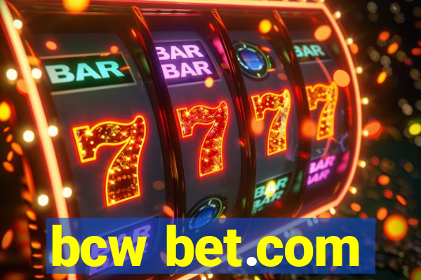 bcw bet.com